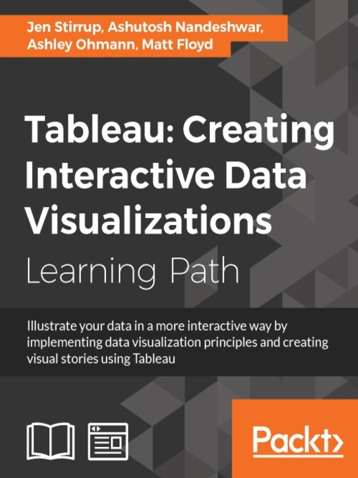 Title details for Tableau: Creating Interactive Data Visualizations by Jen Stirrup - Available